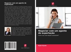 Negociar com um agente de exportação - Kurm, Kairi