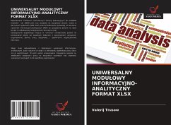 UNIWERSALNY MODU¿OWY INFORMACYJNO-ANALITYCZNY FORMAT XLSX - Trusow, Valerij