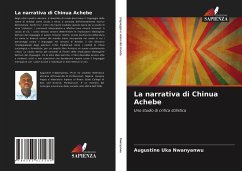 La narrativa di Chinua Achebe - Nwanyanwu, Augustine Uka