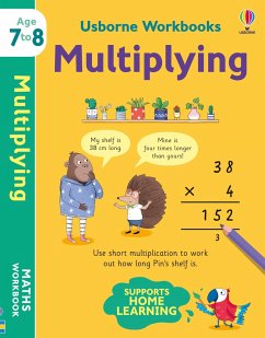 Usborne Workbooks Multiplying 7-8 - Bathie, Holly