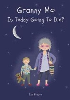 Cover GRANNY MO - IS TEDDY GOING TO DIE?