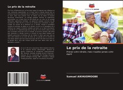 Le prix de la retraite - Aikhuomogbe, Samuel