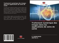 Traitement numérique des images dans les applications de soins de santé - Ramkumar, G.;G., ANITHA