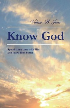 Know God - Jones, Valerie B.