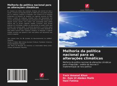 Melhoria da política nacional para as alterações climáticas - Khan, Yasir Amanat;Malik, Dr. Zain Ul Abiden;Fatima, Hani