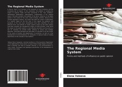 The Regional Media System - Valeeva, Elena