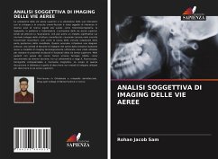 ANALISI SOGGETTIVA DI IMAGING DELLE VIE AEREE - Sam, Rohan Jacob