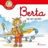 Berta Va En Avión / Berta Flies on a Plane