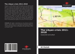 The Libyan crisis 2011-2018 - Shelaik, Ali