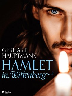 Hamlet in Wittenberg (eBook, ePUB) - Hauptmann, Gerhart