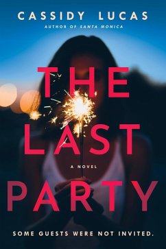 The Last Party (eBook, ePUB) - Lucas, Cassidy