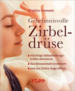 Geheimnisvolle Zirbeldrüse (eBook, ePUB) - Hamann, Brigitte