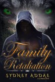 Family Retaliation (eBook, ePUB)