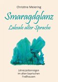 Smaragdglanz Labsale alter Sprache (eBook, ePUB)