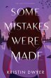Some Mistakes Were Made (eBook, ePUB) - Bild 1