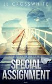Special Assignment (Hometown Heroes, #3) (eBook, ePUB)