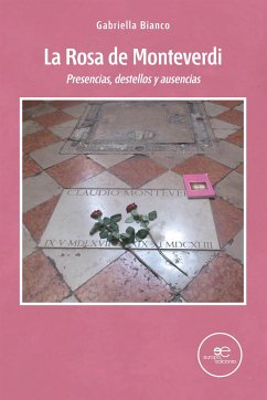 La Rosa de Monteverdi (eBook, ePUB) - Bianco, Gabriella