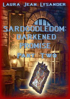 Cover Sardoodledom: Darkened Promise Part Two (eBook, ePUB)