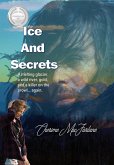 Ice and Secrets (eBook, ePUB) Ice and Secrets (eBook, ePUB)