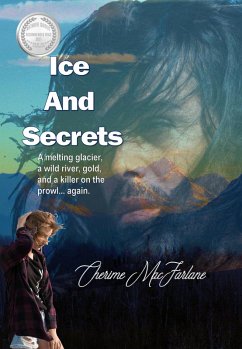 Ice and Secrets (eBook, ePUB) - MacFarlane, Cherime