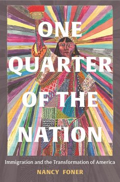 One Quarter of the Nation (eBook, ePUB) - Foner, Nancy