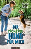 Der richtige Hund für mich (eBook, ePUB)