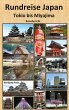 Rundreise Japan Tokio bis Miyajima... - Bild 1