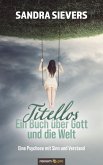 Titellos - ein Buch über Gott und die Welt (eBook, ePUB)