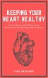 Keeping Your Heart Healthy - How To... - Bild 1