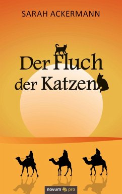 Der Fluch der Katzen (eBook, ePUB) - Ackermann, Sarah