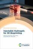Injectable Hydrogels for 3D Bioprinting (eBook, ePUB)