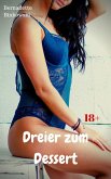 Dreier zum Dessert (eBook, ePUB)