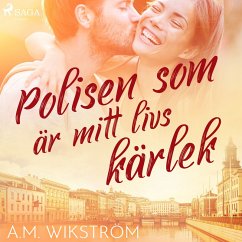 Polisen som är mitt livs kärlek (MP3-Download) - Wikström, A.M.