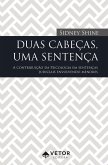 Duas cabeças, uma sentença (eBook, ePUB)