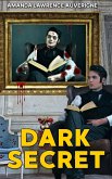 Dark Secret (eBook, ePUB) Dark Secret (eBook, ePUB)