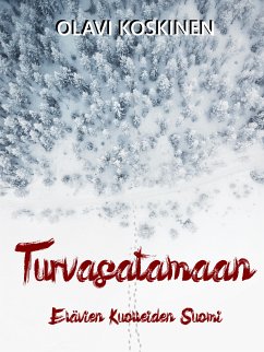 Turvasatamaan (eBook, ePUB) - Koskinen, Olavi