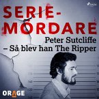 Peter Sutcliffe – Så blev han The Ripper (MP3-Download)