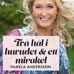 Två hål i huvudet och ett mirakel (MP3-Download) - Andersson, Pamela