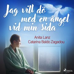Jag vill dö med en ängel vid min sida (MP3-Download) - Zagadou, Catarina Baldo; Lanz, Anita