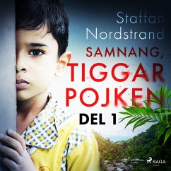 Samnang, tiggarpojken - del 1 (MP3-Download) - Nordstrand, Staffan