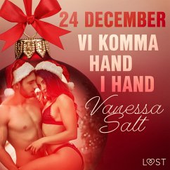 24 december: Vi komma hand i hand - en erotisk julkalender (MP3-Download) - Salt, Vanessa