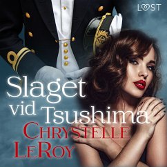 Slaget vid Tsushima - erotisk novell (MP3-Download) - LeRoy, Chrystelle