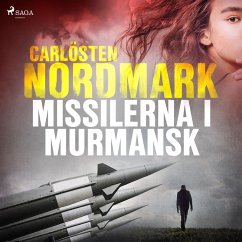 Missilerna i Murmansk (MP3-Download) - Nordmark, Carlösten