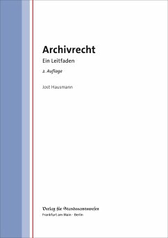 Archivrecht - Hausmann, Jost