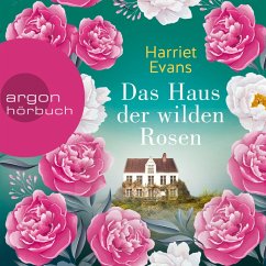 Das Haus der wilden Rosen (MP3-Download) - Evans, Harriet