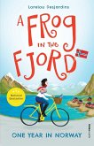 A Frog in the Fjord (eBook, ePUB)