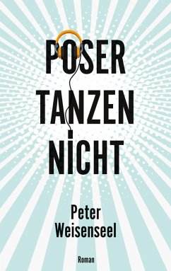 Poser tanzen nicht (eBook, ePUB)