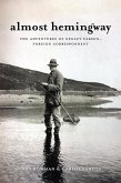 Almost Hemingway (eBook, ePUB)