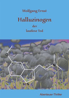 Halluzinogen (eBook, ePUB) - Ernst, Wolfgang