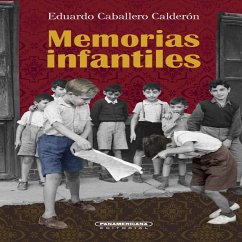 Memorias infantiles (eBook, ePUB) - Caballero Calderón, Eduardo